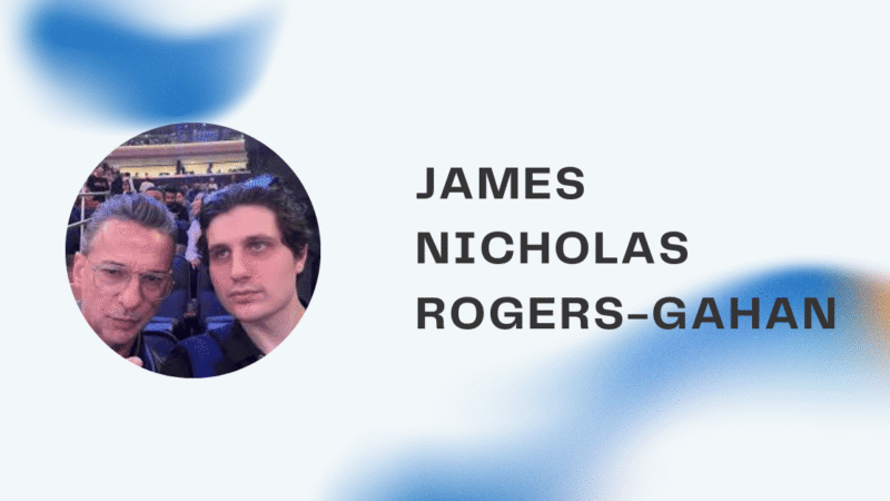 James Nicholas Rogers-Gahan – Leben, Herkunft und private Identität