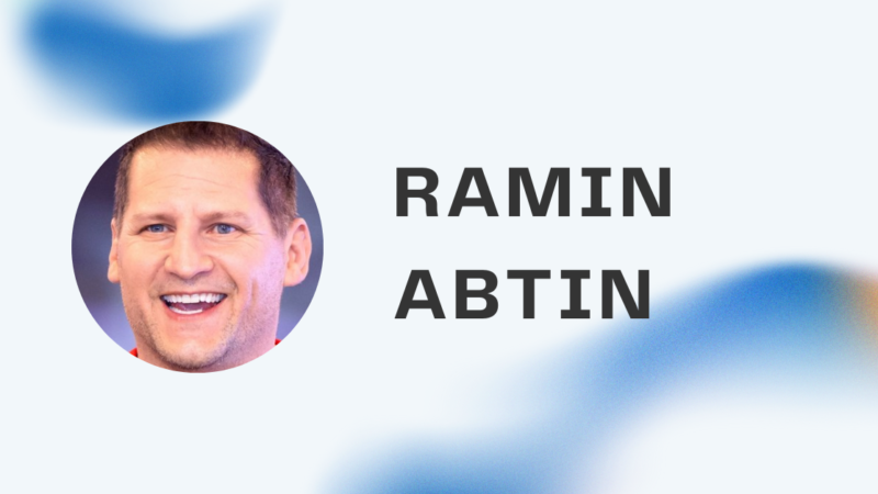 Ramin Abtin: Der komplette Leitfaden zu Leben, Karriere und Wirkung