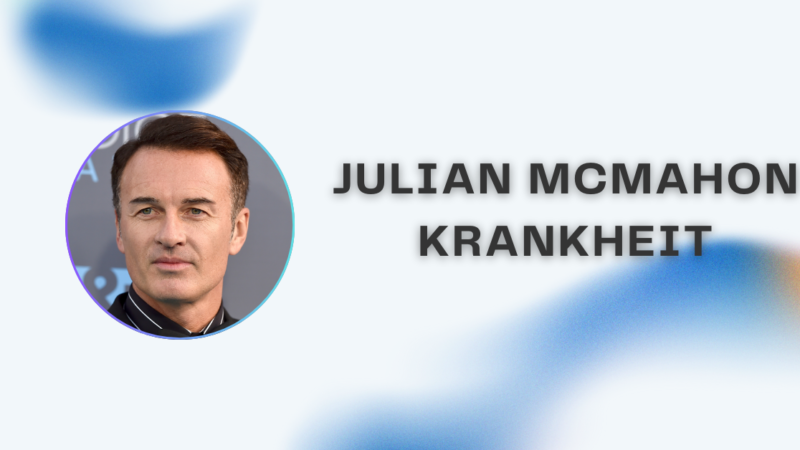 Julian McMahon Krankheit: Todesursache, Krebsdiagnose und Gesundheitsgeschichte