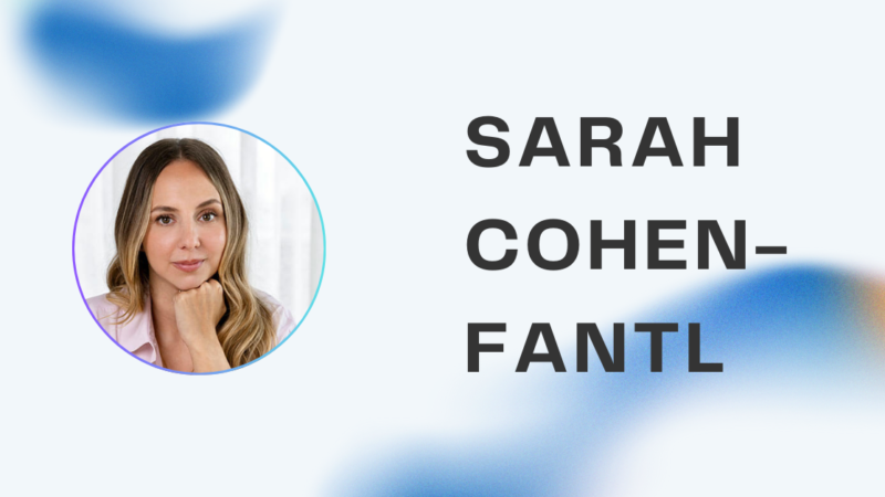 Sarah Cohen-Fantl – Profil, Bedeutung und fachlicher Hintergrund