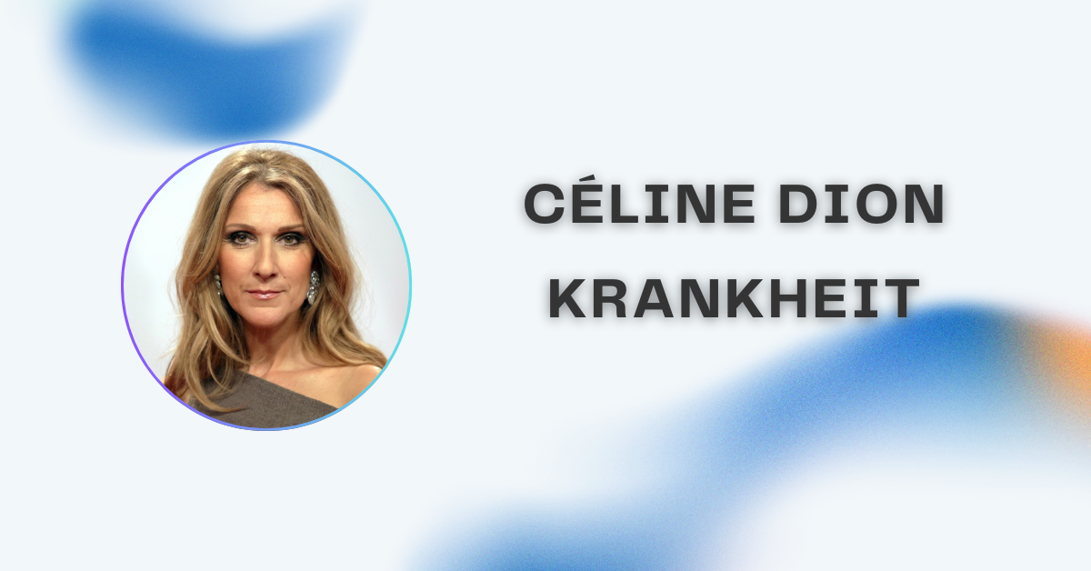 céline dion krankheit – Ursachen, Symptome, Behandlung und ihr mutiger Weg zurück auf die Bühne