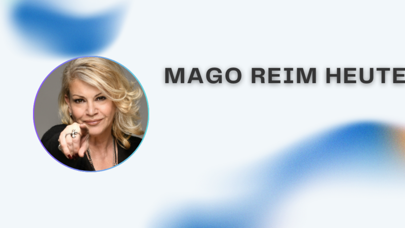 mago reim heute – Aktuelle Informationen, Hintergründe und Entwicklungen