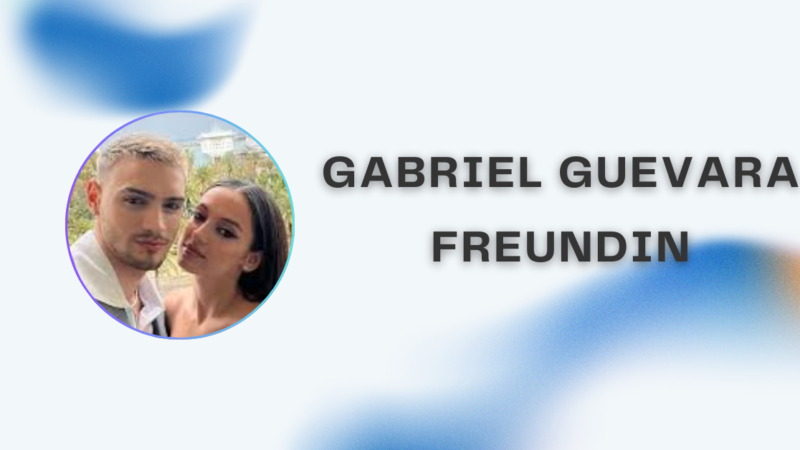 Gabriel Guevara Freundin – Alles über sein Liebesleben, Beziehungen und Privatleben