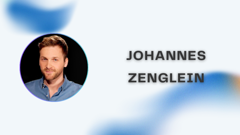 Johannes Zenglein: Leben, Karriere und Hintergrund eines vielseitigen Deutschen