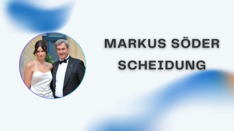 Markus Söder Scheidung: Fakten, Gerüchte und Einblicke in das Privatleben des Politikers