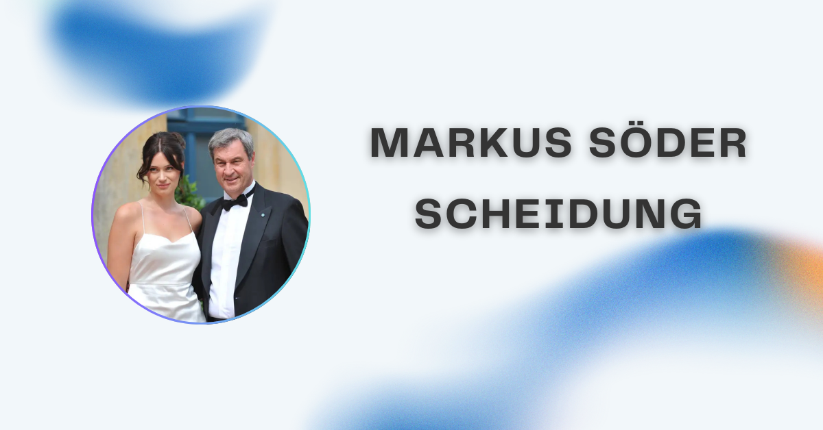 Markus Söder Scheidung: Fakten, Gerüchte und Einblicke in das Privatleben des Politikers